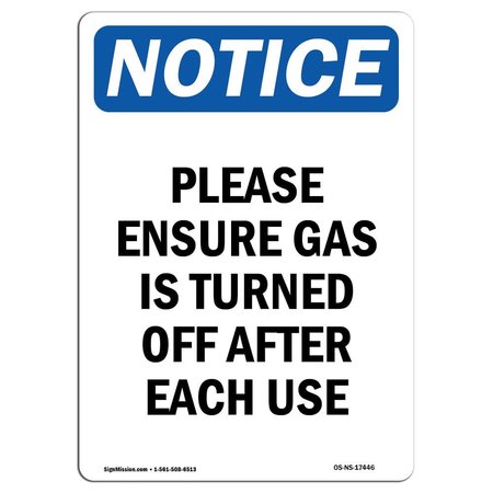 SIGNMISSION OSHA Notice Sign, 24" H, 18" W, Rigid Plastic, Please Ensure Gas Is Turned Off Sign, Portrait OS-NS-P-1824-V-17446